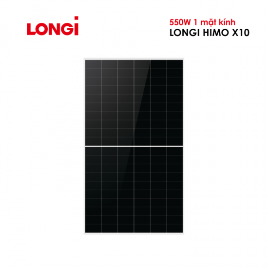 Tấm Pin Năng Lượng Mặt Trời LONGi 550W 1 mặt kính